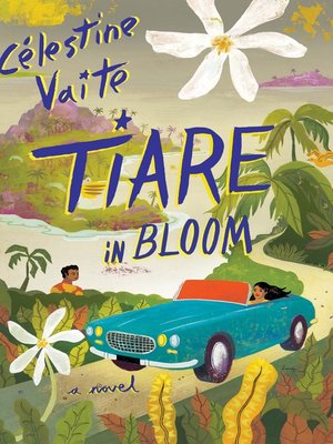 cover image of Tiare in Bloom